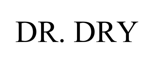  DR. DRY