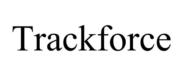 Trademark Logo TRACKFORCE