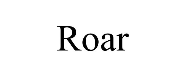Trademark Logo ROAR