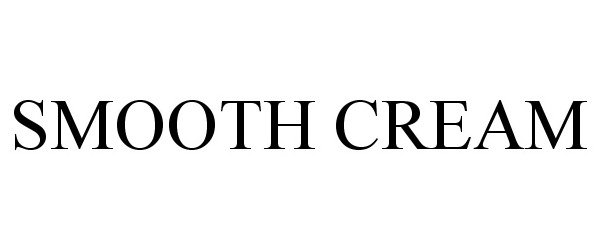 Trademark Logo SMOOTH CREAM