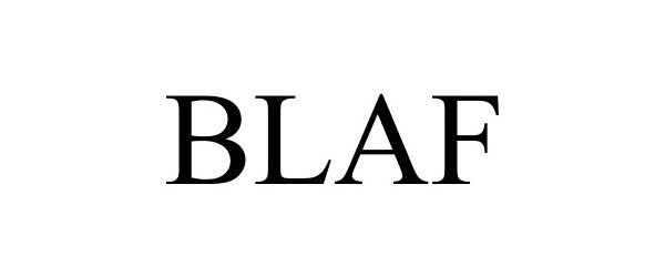 Trademark Logo BLAF