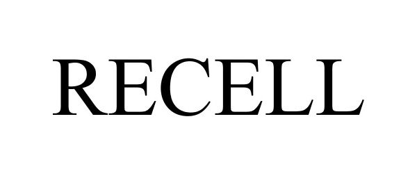 Trademark Logo RECELL