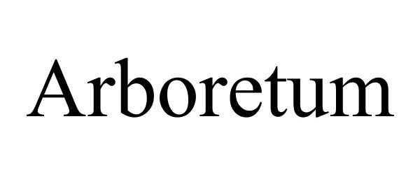 Trademark Logo ARBORETUM