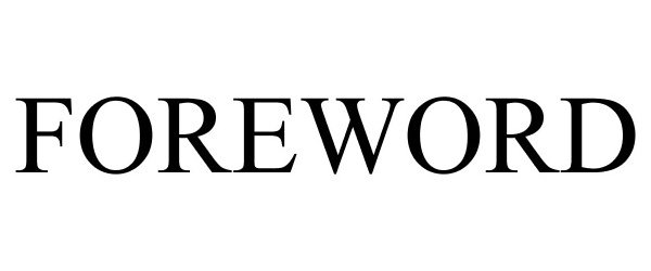 Trademark Logo FOREWORD