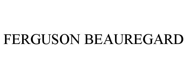 Trademark Logo FERGUSON BEAUREGARD
