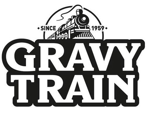  SINCE 1959 GRAVY TRAIN