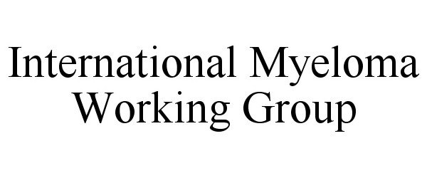  INTERNATIONAL MYELOMA WORKING GROUP