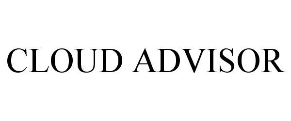 Trademark Logo CLOUD ADVISOR