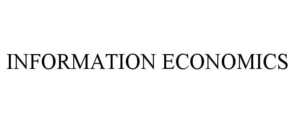 Trademark Logo INFORMATION ECONOMICS