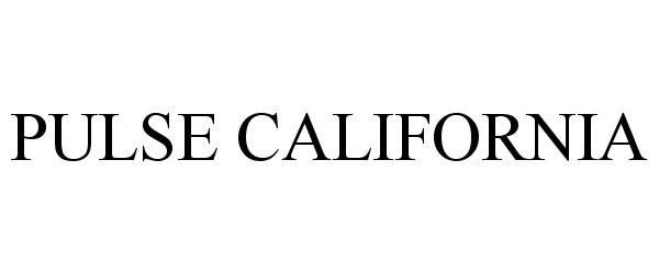 Trademark Logo PULSE CALIFORNIA