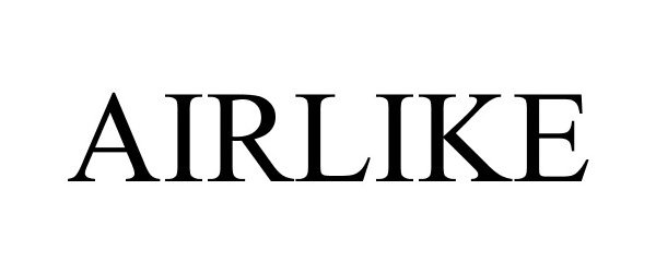 Trademark Logo AIRLIKE