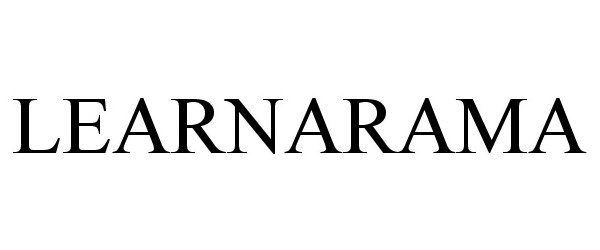 Trademark Logo LEARNARAMA