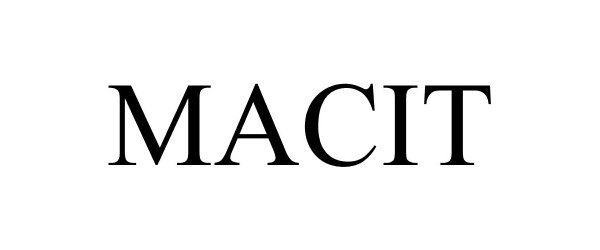 Trademark Logo MACIT