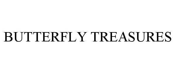 Trademark Logo BUTTERFLY TREASURES