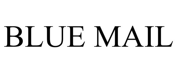 Trademark Logo BLUE MAIL