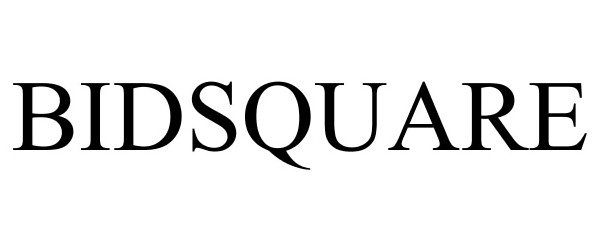 Trademark Logo BIDSQUARE