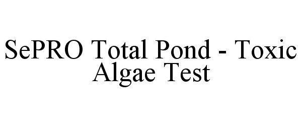  SEPRO TOTAL POND - TOXIC ALGAE TEST