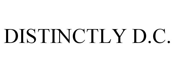 Trademark Logo DISTINCTLY D.C.