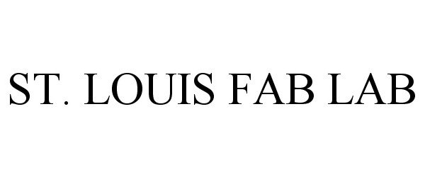 Trademark Logo ST. LOUIS FAB LAB