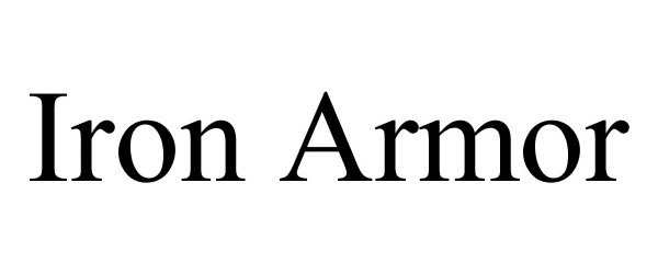 Trademark Logo IRON ARMOR