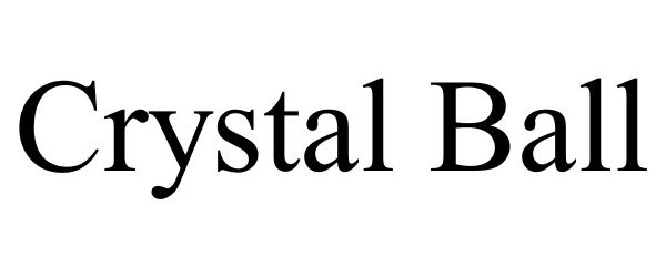 Trademark Logo CRYSTAL BALL