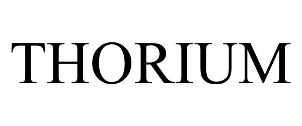 Trademark Logo THORIUM