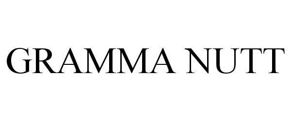 Trademark Logo GRAMMA NUTT