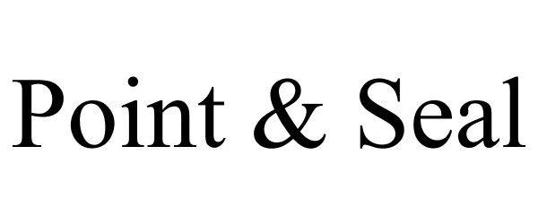 Trademark Logo POINT & SEAL
