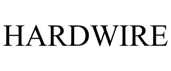 Trademark Logo HARDWIRE