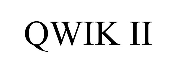 Trademark Logo QWIK II