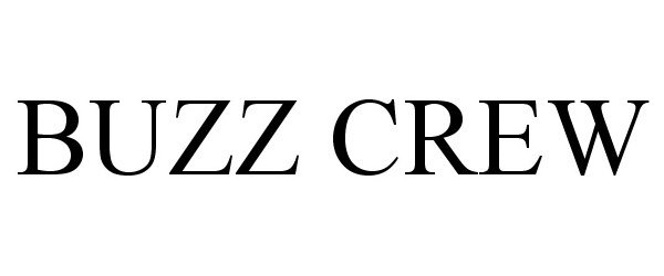 Trademark Logo BUZZ CREW