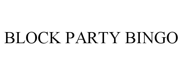  BLOCK PARTY BINGO