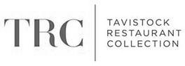 Trademark Logo TRC TAVISTOCK RESTAURANT COLLECTION