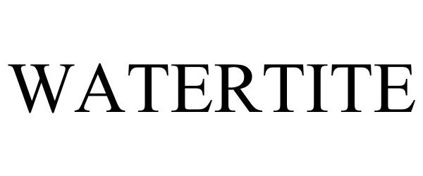 Trademark Logo WATERTITE