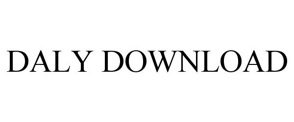 Trademark Logo DALY DOWNLOAD