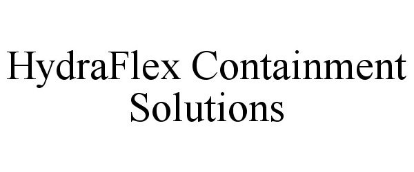  HYDRAFLEX CONTAINMENT SOLUTIONS
