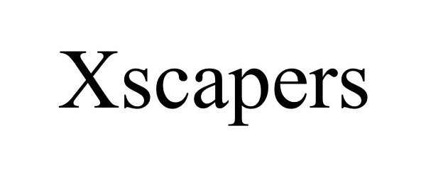 Trademark Logo XSCAPERS