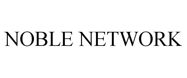  NOBLE NETWORK