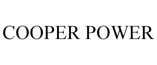 Trademark Logo COOPER POWER
