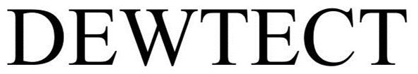 Trademark Logo DEWTECT