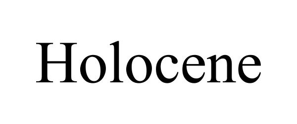 Trademark Logo HOLOCENE