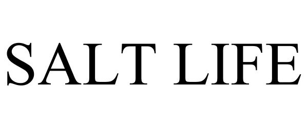 Trademark Logo SALT LIFE