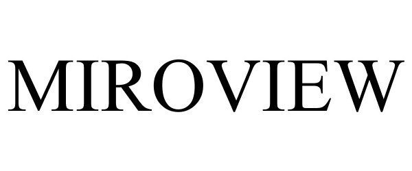 Trademark Logo MIROVIEW