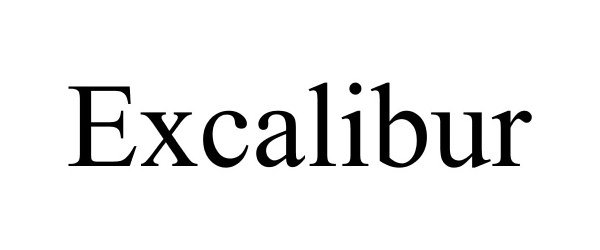 Trademark Logo EXCALIBUR