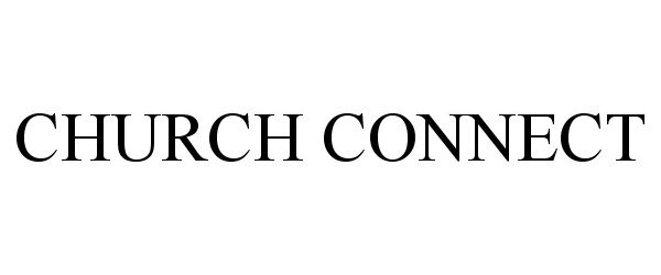 Trademark Logo CHURCH CONNECT