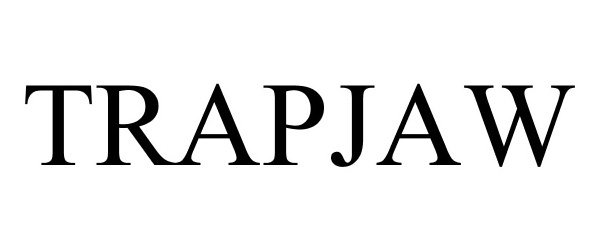 Trademark Logo TRAPJAW