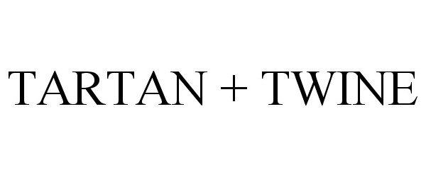 Trademark Logo TARTAN + TWINE