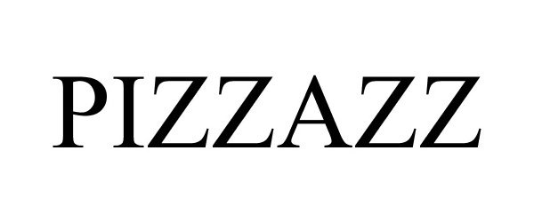 Trademark Logo PIZZAZZ