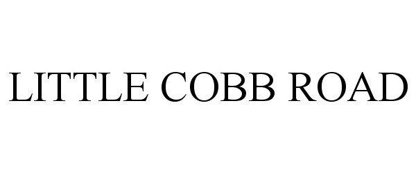 Trademark Logo LITTLE COBB ROAD