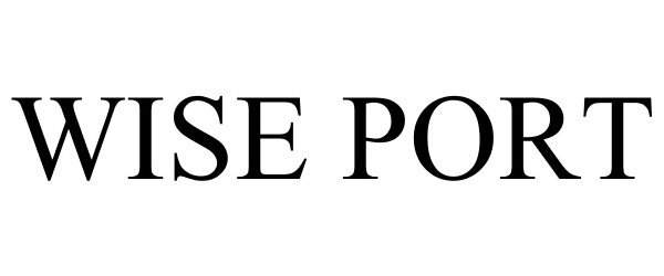 Trademark Logo WISE PORT